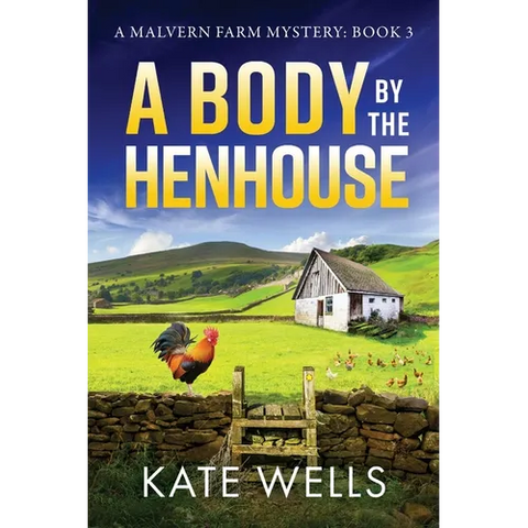 A Body by the Henhouse