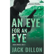 An Eye For an Eye: An Espionage Thriller - Paperback