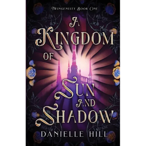 A Kingdom of Sun and Shadow
