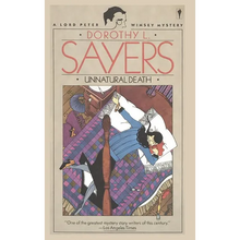 Unnatural Death: A Lord Peter Wimsey Mystery