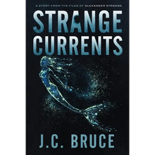 Strange Currents