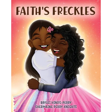 Faith's Freckles: A Book to Build Self-Esteem - Paperback