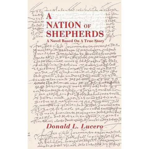 A Nation of Shepherds: A Novel Based on a True Story