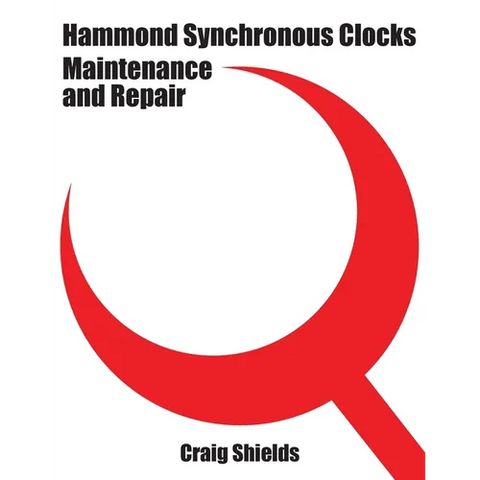 Hammond Synchronous Clocks Maintenance and Repair