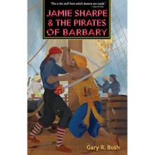Jamie Sharpe and the Pirates of Barbary - Paperback