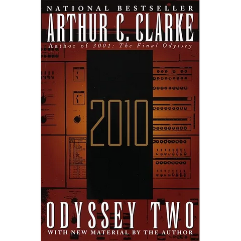 2010: Odyssey Two: A Novel