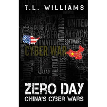Zero Day: China's Cyber Wars - Paperback