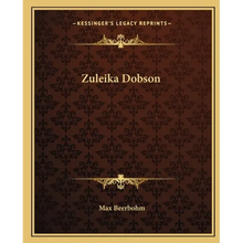 Zuleika Dobson - Paperback