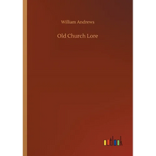 Old Church Lore - Paperback