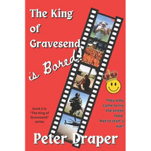 The King of Gravesend is Bored!: What Could Possibly Go Wrong? - Paperback