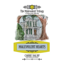 Malevolent Hearts: The Malevolent Trilogy 1 - Hardcover