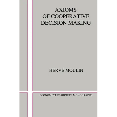 Axioms of Cooperative Decision Making