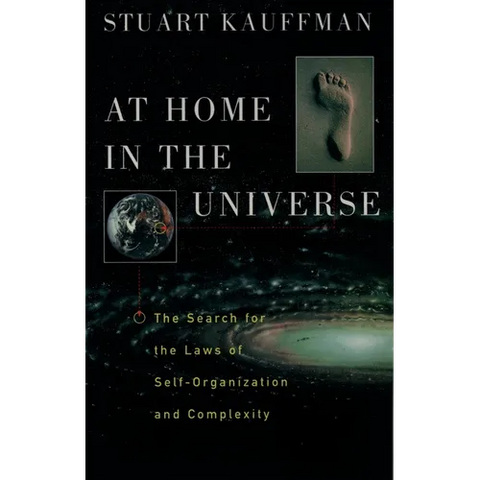 At Home in the Universe: The Search for the Laws of Self-Organization and Complexity