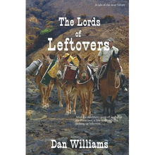 The Lords of Leftovers - Paperback