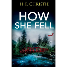How She Fell