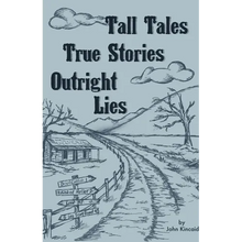 Tall Tales True Stories