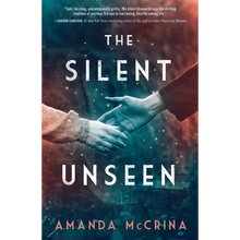The Silent Unseen: A Novel of World War II