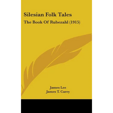 Silesian Folk Tales: The Book Of Rubezahl (1915)