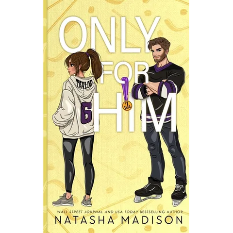 Only For Him: A single dad, enemies to lovers, hockey romance. (Illustration Deluxe)
