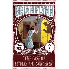 The Case of Elymas the Sorcerer: An Anthony Bathurst Mystery - Paperback