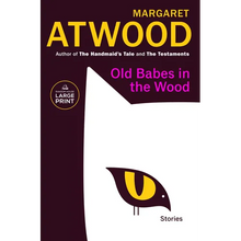 Old Babes in the Wood: Stories - Paperback