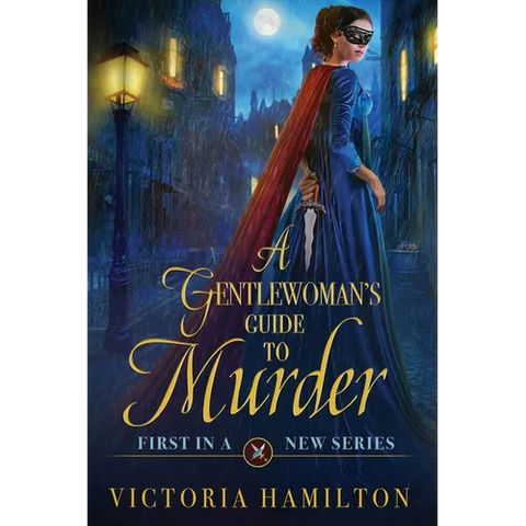 A Gentlewoman's Guide to Murder