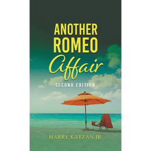 Another Romeo Affair: A Novel with Matt and the General