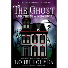 The Ghost and the New Neighbor