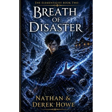 Breath of Disaster: Elementalist Book 2 - Paperback