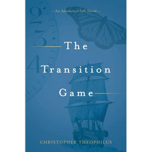 The Transition Game: An Adventures in Faith Novel - Paperback