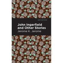 John Ingerfield: And Other Stories - Paperback