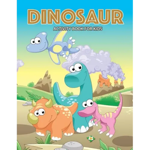 DINOSAUR Activity Book for Kids: Activity book for boy, girls, kids Ages 2-4,3-5,4-8 connect the dots, Coloring book, Dot to Dot