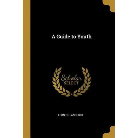A Guide to Youth