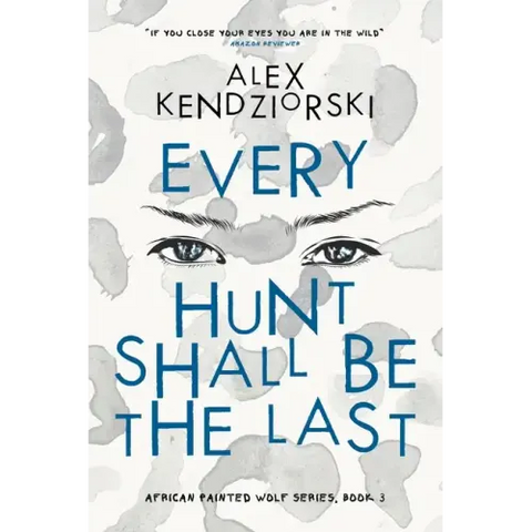 Every Hunt Shall Be The Last