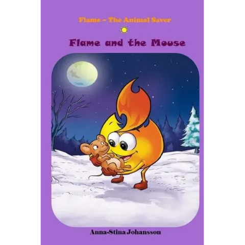 Flame and the Mouse, (Bedtime stories, Ages 5-8)