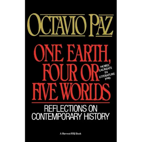 One Earth, Four or Five Worlds: Reflections on Contemporary History
