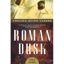 Roman Dusk: A Novel of the Count Saint-Germain - Paperback