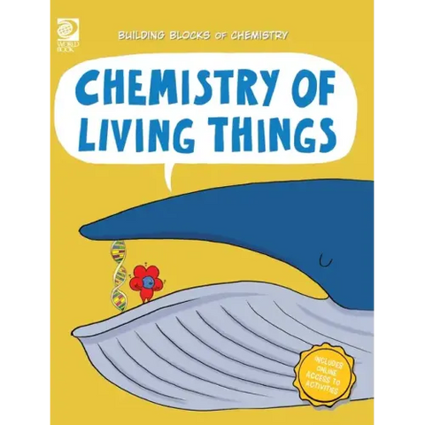 Chemistry of Living Things