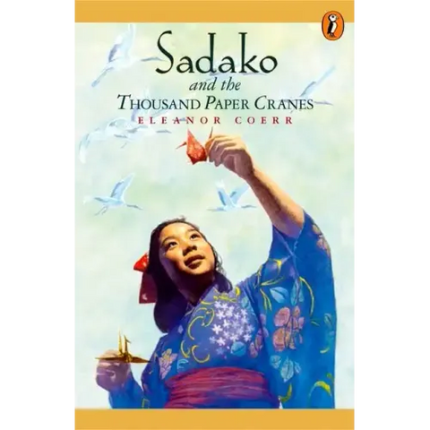 Sadako and the Thousand Paper Cranes