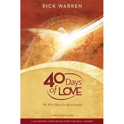 40 Days of Love Bible Study Guide: We Were Made for Relationships
