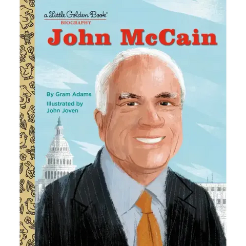 John McCain: A Little Golden Book Biography