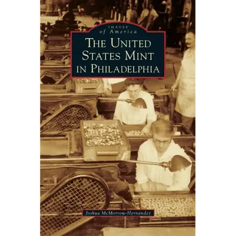 The United States Mint in Philadelphia