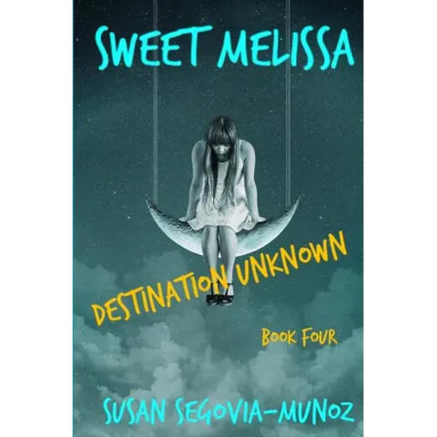 Sweet Melissa: Destination Unknown