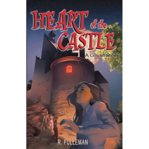 Heart of the Castle: A Ghost Story
