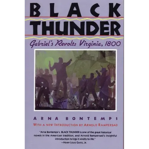 Black Thunder: Gabriel's Revolt: Virginia, 1800