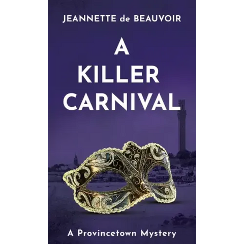 A Killer Carnival: A Provincetown Mystery