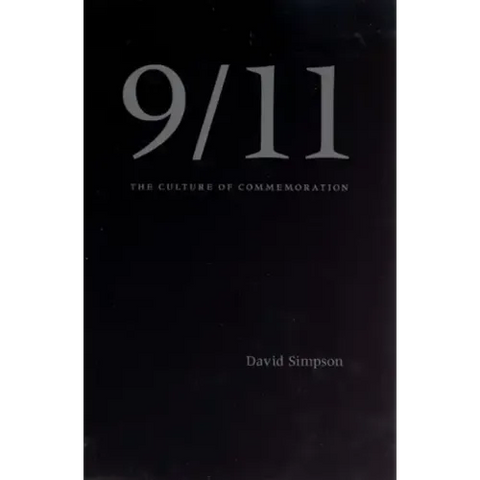 9/11: The Culture of Commemoration