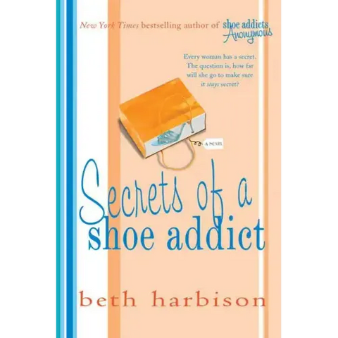 Secrets of a Shoe Addict