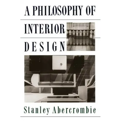 A Philosophy Of Interior Design