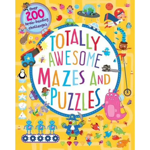 Totally Awesome Mazes and Puzzles: More Than 200 Challenges
